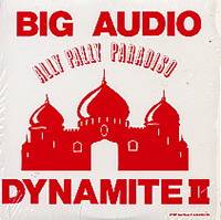 Big Audio Dynamite : Ally Pally Paradiso